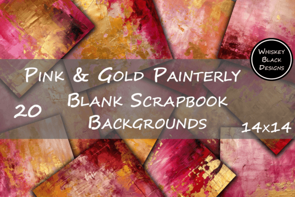 Unpredictable Elegance: Using Pink & Gold Painterly Backgrounds